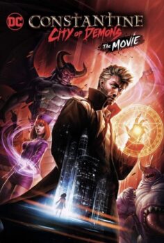 Constantine: City of Demons izle