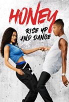 Honey: Kalk ve Dans Et izle