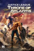 Adalet Birliği: Atlantis Tahtı izle