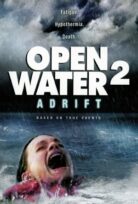 Açık Deniz 2: Akıntıya Kapılmak izle