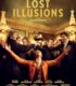 Lost Illusions izle