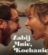 Öldür Beni Sevgilim izle